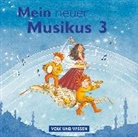 Anja-Maria Gläser, Anja-Maria Gläser, Sonja Hoffmann, Sonja Hoffmann - Mein neuer Musikus - Aktuelle Ausgabe - 3. Schuljahr (Hörbuch)