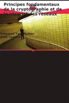 Mohamad Taha Sultan, Malik Tawfeeq - Principes fondamentaux de la cryptographie et de la sécurité des réseaux