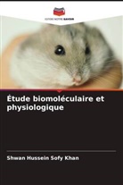 Shwan Hussein Sofy Khan - Étude biomoléculaire et physiologique