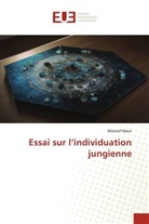 Moncef Maïzi - Essai sur l'individuation jungienne