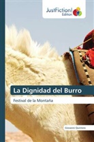 Giovanni Quintero - La Dignidad del Burro