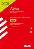 Raimund Ilg, Lisa Rzehak, Anna-Maria Saurer, Sebastian Schäuffele, Svenja Tyrs, Linda Ullmann... - STARK Abiturprüfung BaWü 2025 - Kunst