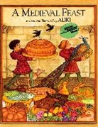 Aliki, Aliki - A Medieval Feast