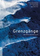 Anna-Katharina Höpflinger, Dari Pezzoli-Olgiati, Daria Pezzoli-Olgiati, Boris Previsic, Boris Previšic, Marco Volken - Grenzgänge