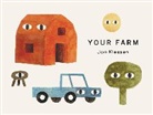 Jon Klassen - Your Farm