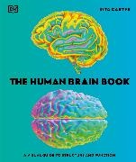 Rita Carter, Carter Rita - The Human Brain Book A Visual Guide to the Structure and Function