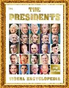 Dk - The Presidents Visual Encyclopedia, 3rd Edition