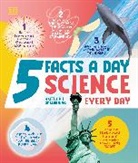 DK - 5 Facts a Day Science