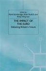 Mark Baimbridge, B. Burkitt, P. Whyman - The Impact of the Euro