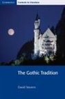 Pamela Bickley, Ian Brinton, Stephen Siddall, John Smart, David Stevens, Adrian Barlow - The Gothic Tradition