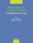 Willy A. Renandya, Jack C. Richards, Willy A Renandya, Willy A. Renandya, Renandya Willy A., Jack C Richards... - Methodology in Language Teaching
