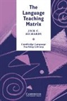 Richards Jack C., Jack C Richards, Jack C. Richards, Michael Swan - The Language Teaching Matrix