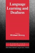 Michael Strong, Michael H. Long, Jack C. Richards, Michael Strong,  Strong Michael - Language Learning and Deafness