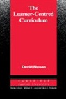 Nunan David, David Nunan, Michael H. Long - The Learning-Centered Curriculum
