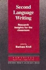Barbara Kroll, Barbara Kroll, Michael H. Long, Jack C. Richards - Second language writing