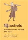 B. Sargent, Barbara N. Sargent-Baur, Brian Sargent - Minstrels