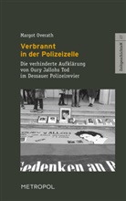 Margot Overath, Sonja Häder, Wiegmann - Verbrannt in der Polizeizelle