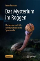 Petersen, Frank Petersen - Das Mysterium im Roggen