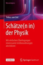 Tobias van Lier, van Lier, Tobias van Lier - Schätze(n in) der Physik