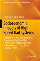 Francesca Pagliara - Socioeconomic Impacts of High-Speed Rail Systems