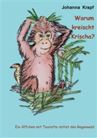 Johanna Krapf - Warum kreischt Krischa?