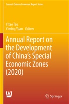 Yitao Tao, Yuan, Yiming Yuan - Annual Report on the Development of China's Special Economic Zones (2020)