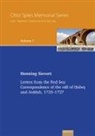 Henning Sievert - Vol. 7: Letters from the Red Sea: Correspondence of the v¿l¿ of ¿abe¿ and Jeddah, 1725-1727