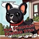 Kimberly Nokk - The Frenchie Friends Trio: Origin Story
