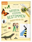 Sandra Lebrun, Mary Gribouille - Expedition Natur Rätseln, Stickern, Bestimmen - Insekten & Co.