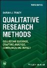 Sarah J. Tracy, Sarah J. (Arizona State University Tracy, Tracy Sarah J. - Qualitative Research Methods