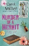 Carol Miller - Murder of a Hermit