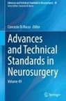 Concezio Di Rocco - Advances and Technical Standards in Neurosurgery