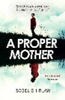 Isobel Shirlaw - Proper Mother