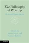 Aaron (Hebrew University of Jerusalem) Lebe Segal, Samuel Lebens, Aaron Segal - Philosophy of Worship