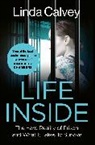 Linda Calvey - Life Inside