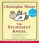 Christopher Moore, Christopher/ Roberts Moore, Tony Roberts - The Stupidest Angel (Audio book)