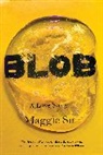 Maggie Su - Blob