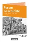 Forum Geschichte - Neue Ausgabe - Gymnasium Nordrhein-Westfalen - Ausgabe ab 2019 - Band 4