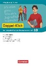 Doppel-Klick - Das Sprach- und Lesebuch - Mittelschule Bayern - 10. Jahrgangsstufe