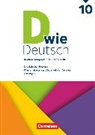 D wie Deutsch - Das Sprach- und Lesebuch für alle - 10. Schuljahr