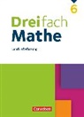Dreifach Mathe, Ausgabe 2021, 6. Schuljahr, Schulbuch - Lehrkräftefassung