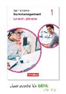Anja Seiler, Jens Bodamer, Daniel Jäger, Kai Franke, Daniel Jäger, Jens Bodamer... - Be Partners - Büromanagement - Ausgabe 2020 - 1. Ausbildungsjahr: Lernfelder 1-4