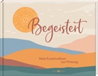Begeistert