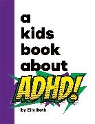 Elly Both - A Kids Book About ADHD