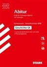 STARK Geschichte GK - Abitur 2025/2026 NRW - Prüfungsvorbereitung, m. 1 Buch, m. 1 Beilage