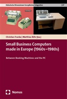 Christian Franke, Röhr, Matthias Röhr - Small Business Computers made in Europe (1960s-1980s)