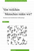 Johann Pock, Ursula Roth, Bernhard Spielberg - Von welchen Menschen reden wir?