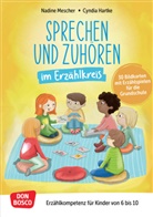 Nadine Mescher, Cyndia Hartke - Sprechen und Zuhören im Erzählkreis. 30 Bildkarten mit Erzählspielen für die Grundschule