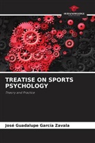 José Guadalupe García Zavala - TREATISE ON SPORTS PSYCHOLOGY