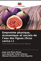 Manuel de Jesús A. Ruiz-Esparza, José Luis Ríos Flores, Luis Gerardo Yañez Chávez - Empreinte physique, économique et sociale de l'eau des figues (ficus carica l.)